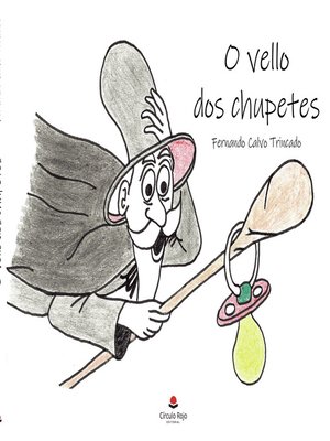 cover image of O Vello dos Chupetes